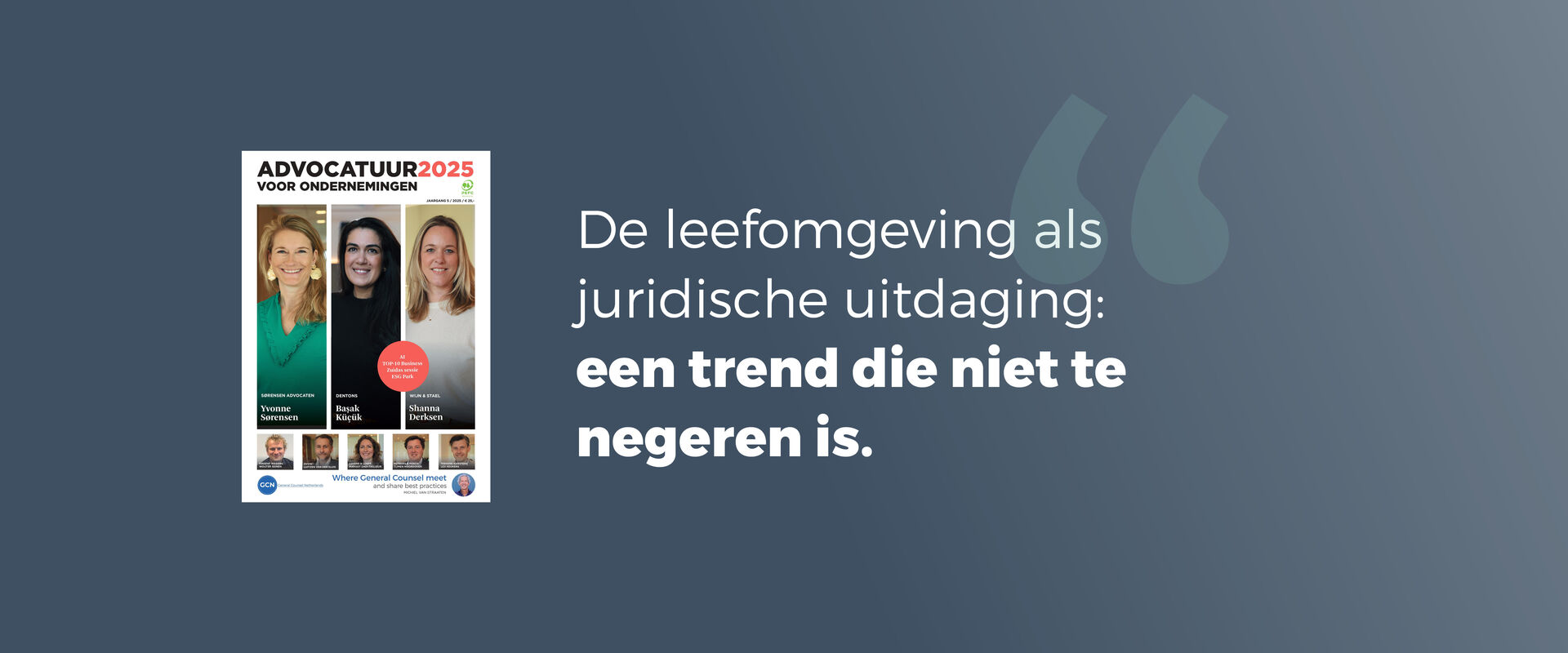 De leefomgeving als juridische uitdaging:  een trend die niet te negeren is